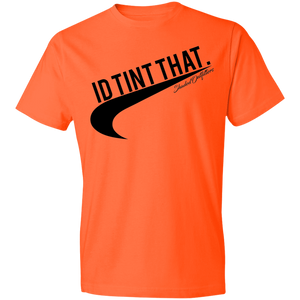 Id Tint That - Shaded Outfitters Lightweight T-Shirt 4.5 oz