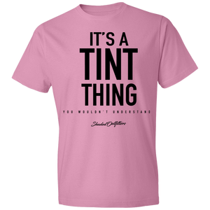 Its A Tint Thing - Shaded Outfitters Lightweight T-Shirt 4.5 oz