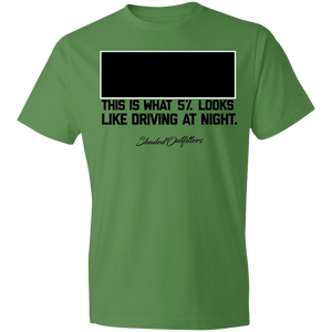 5% at Night - Shaded Outfitters Lightweight T-Shirt 4.5 oz