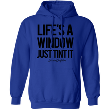 Load image into Gallery viewer, Lifes A Window - Shaded Outfitters Pullover Hoodie 8 oz.