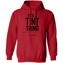 Load image into Gallery viewer, Its A Tint Thing - Shaded Outfitters Pullover Hoodie 8 oz.