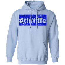 Load image into Gallery viewer, Tint Life Blue - Shaded Outfitters Pullover Hoodie 8 oz.