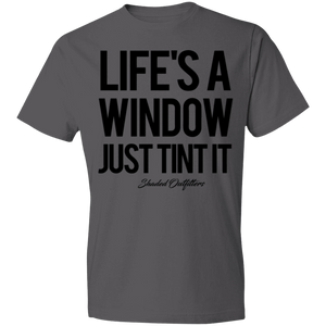 Lifes A Window - Shaded Outfitters Lightweight T-Shirt 4.5 oz