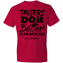 Load image into Gallery viewer, Tinters Do it Better - Shaded Outfitters Lightweight T-Shirt 4.5 oz