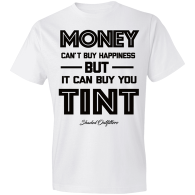 Money Buys Tint - Shaded Outfitters Lightweight T-Shirt 4.5 oz