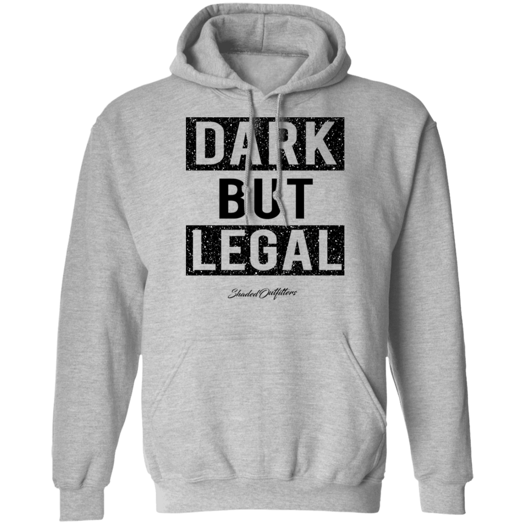 Dark But Legal - Shaded Outfitters Pullover Hoodie 8 oz.