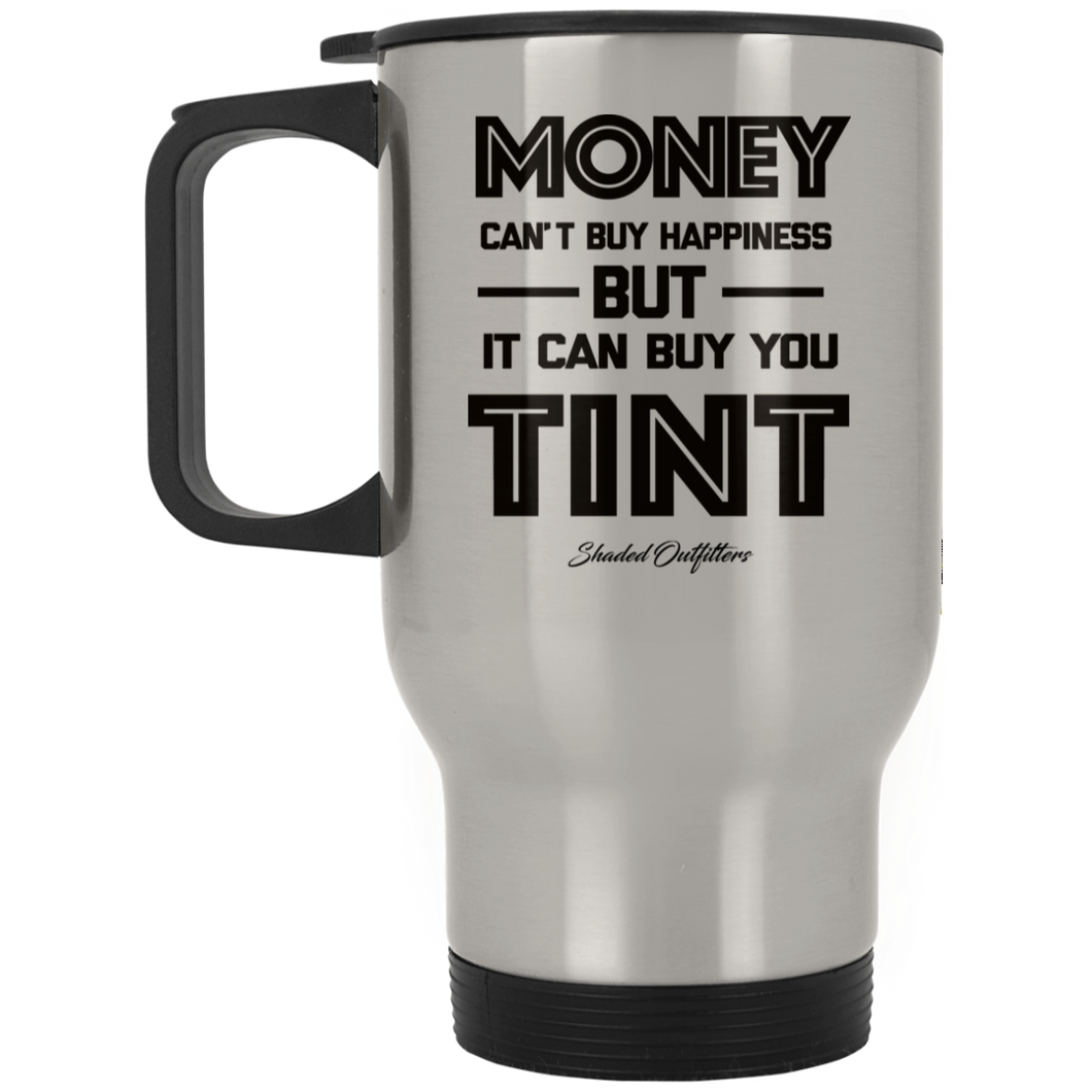 Money Buys Tint - Shaded Outfitters Silver Stainless Travel Mug