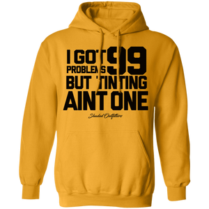 99 Problems - Shaded Outfitters Pullover Hoodie 8 oz.