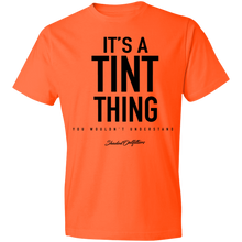 Load image into Gallery viewer, Its A Tint Thing - Shaded Outfitters Lightweight T-Shirt 4.5 oz