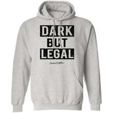 Load image into Gallery viewer, Dark But Legal - Shaded Outfitters Pullover Hoodie 8 oz.