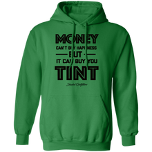 Load image into Gallery viewer, Money Buys Tint - Shaded Outfitters Pullover Hoodie 8 oz.