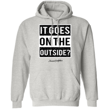 Load image into Gallery viewer, It Goes On The Outside - Shaded Outfitters Pullover Hoodie 8 oz.