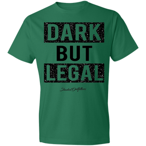 Dark But Legal - Shaded Outfitters Lightweight T-Shirt 4.5 oz