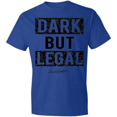 Dark But Legal - Shaded Outfitters Lightweight T-Shirt 4.5 oz