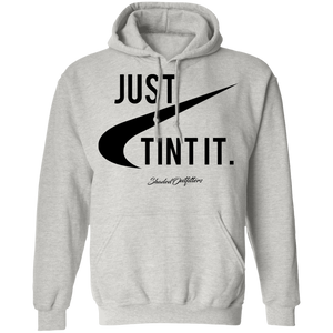 Just Tint It - Shaded Outfitters Pullover Hoodie 8 oz.