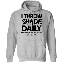 Load image into Gallery viewer, Throw Shade Daily - Shaded Outfitters Pullover Hoodie 8 oz.