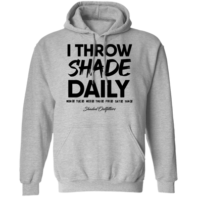 Throw Shade Daily - Shaded Outfitters Pullover Hoodie 8 oz.