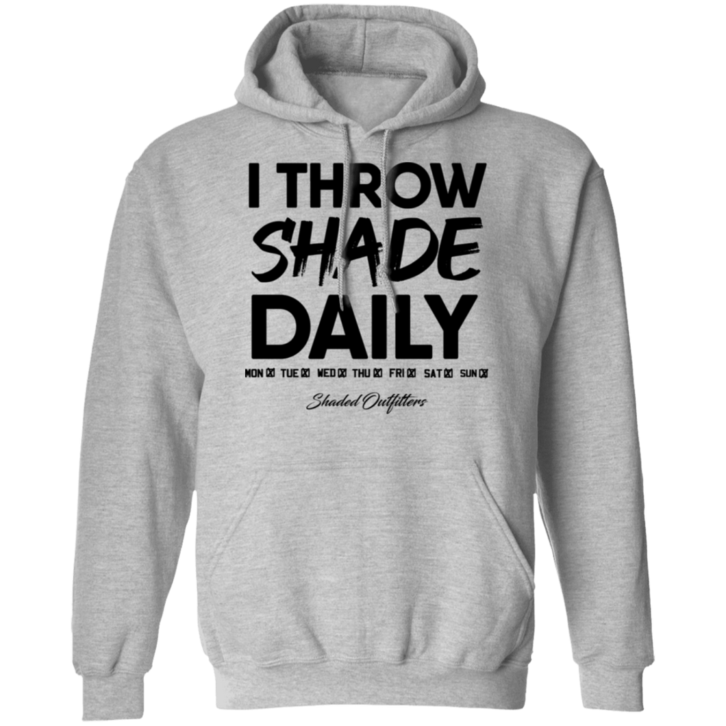 Throw Shade Daily - Shaded Outfitters Pullover Hoodie 8 oz.