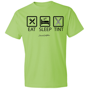 Eat Sleep Tint - Shaded Outfitters Lightweight T-Shirt 4.5 oz