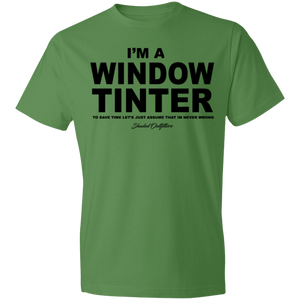 Im A Window Tinter - Shaded Outfitters Lightweight T-Shirt 4.5 oz