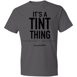 Its A Tint Thing - Shaded Outfitters Lightweight T-Shirt 4.5 oz