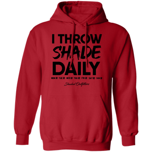 Throw Shade Daily - Shaded Outfitters Pullover Hoodie 8 oz.