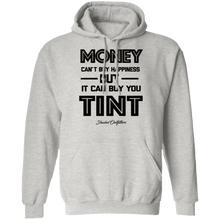 Load image into Gallery viewer, Money Buys Tint - Shaded Outfitters Pullover Hoodie 8 oz.