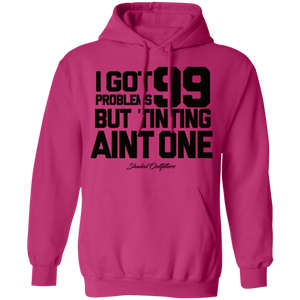 99 Problems - Shaded Outfitters Pullover Hoodie 8 oz.