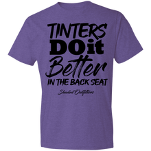 Load image into Gallery viewer, Tinters Do it Better - Shaded Outfitters Lightweight T-Shirt 4.5 oz