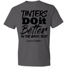 Load image into Gallery viewer, Tinters Do it Better - Shaded Outfitters Lightweight T-Shirt 4.5 oz