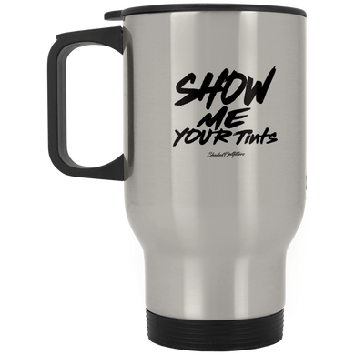 Show Me Your Tints - Shaded Outfitters Silver Stainless Travel Mug