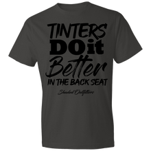 Load image into Gallery viewer, Tinters Do it Better - Shaded Outfitters Lightweight T-Shirt 4.5 oz