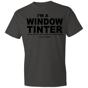 Im A Window Tinter - Shaded Outfitters Lightweight T-Shirt 4.5 oz