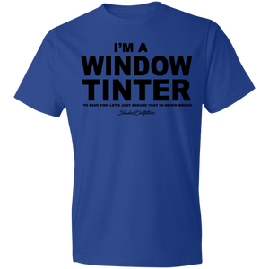 Im A Window Tinter - Shaded Outfitters Lightweight T-Shirt 4.5 oz