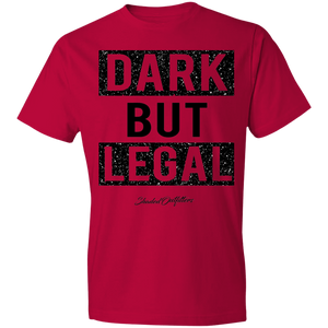 Dark But Legal - Shaded Outfitters Lightweight T-Shirt 4.5 oz