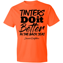 Load image into Gallery viewer, Tinters Do it Better - Shaded Outfitters Lightweight T-Shirt 4.5 oz