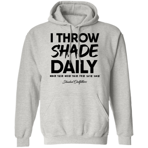 Throw Shade Daily - Shaded Outfitters Pullover Hoodie 8 oz.