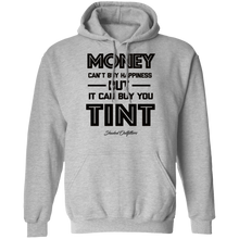 Load image into Gallery viewer, Money Buys Tint - Shaded Outfitters Pullover Hoodie 8 oz.